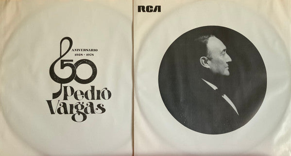 Pedro Vargas : Pedro Vargas En Bellas Artes - Aniversario 50 (1928 - 1978), Grabado En Vivo (3xLP, Album)