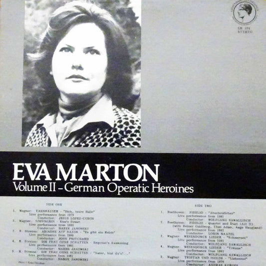 Éva Marton : Volume II - German Operatic Heroines (LP, Comp)