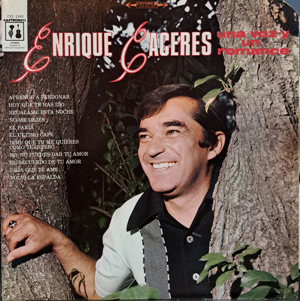 Enrique Cáceres : Enrique Caceres: Una Voz Y Un Romance (LP, Album)