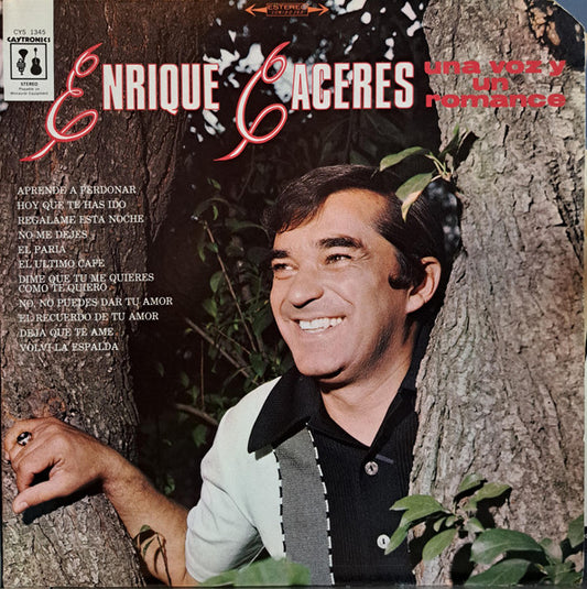 Enrique Cáceres : Enrique Caceres: Una Voz Y Un Romance (LP, Album)