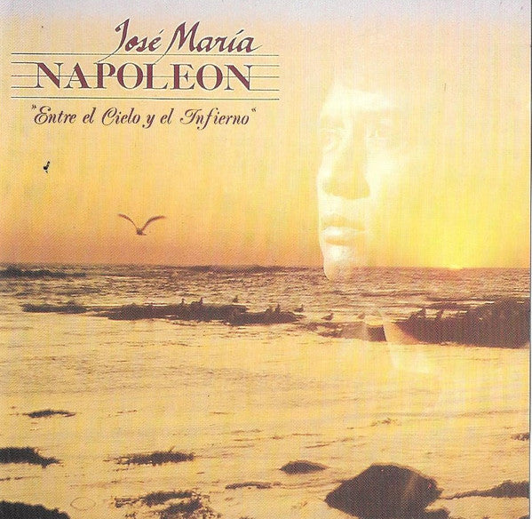 José María Napoleón : Entre El Cielo y El Infierno (CD, Album)