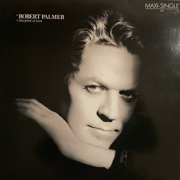 Robert Palmer : Discipline Of Love (12", Maxi)