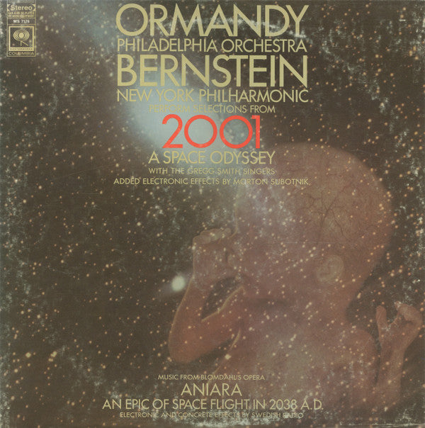 Eugene Ormandy, The Philadelphia Orchestra / Leonard Bernstein, New York Philharmonic, Werner Janssen, Wiener Volksopernorchester : Selections From "2001: A Space Odyssey" / Suite From "Aniara" (LP, Album, Comp, San)