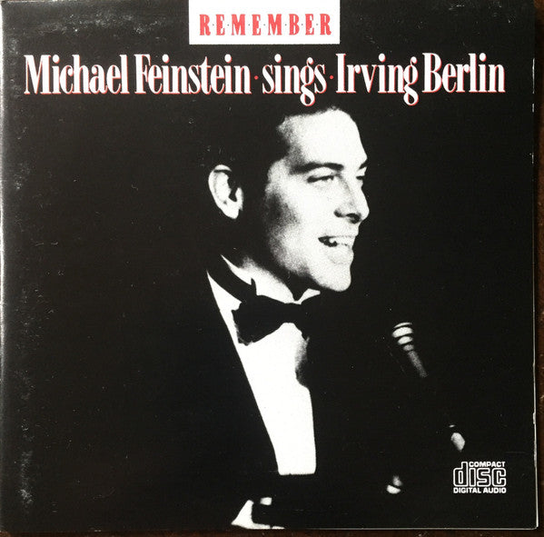 Michael Feinstein : Remember: Michael Feinstein Sings Irving Berlin (CD, Album)