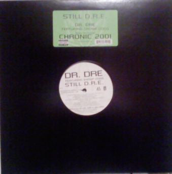 Dr. Dre Featuring Snoop Dogg : Still D.R.E. (12")