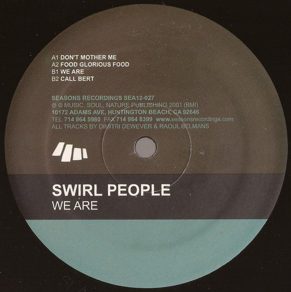 Swirl People : We Are (12")