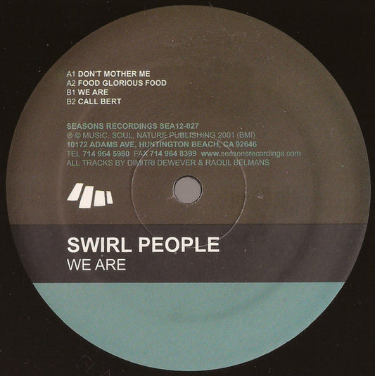 Swirl People : We Are (12")