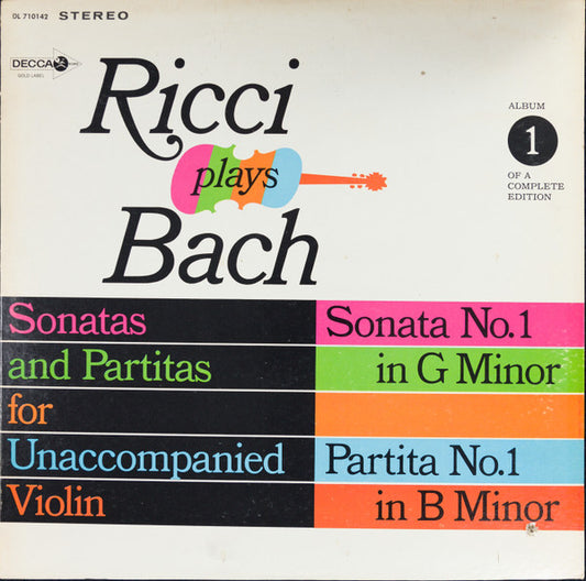 Ruggiero Ricci, Johann Sebastian Bach : Ricci Plays Bach : Vol. 1 Sonata And Partita For Unaccompanied Violin (LP)