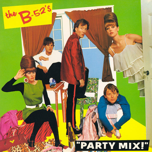 The B-52's : Party Mix! (LP, MiniAlbum, Ltd, Mixed)