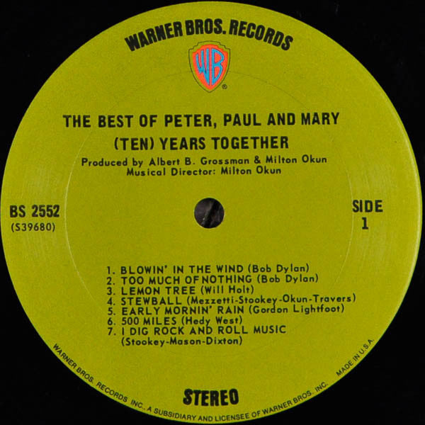 Peter, Paul & Mary : The Best Of Peter, Paul And Mary: (Ten) Years Together (LP, Comp, Ter)