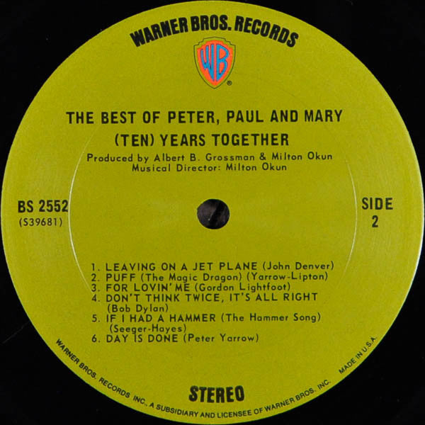 Peter, Paul & Mary : The Best Of Peter, Paul And Mary: (Ten) Years Together (LP, Comp, Ter)