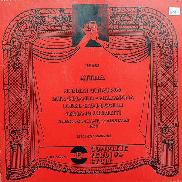 Giuseppe Verdi - Nicolai Ghiaurov, Rita Orlandi Malaspina, Piero Cappuccilli, Veriano Luchetti, Luigi Roni, Piero De Palma, Giuseppe Patanè : Attila (Live Performance 1975) (2xLP, Album)