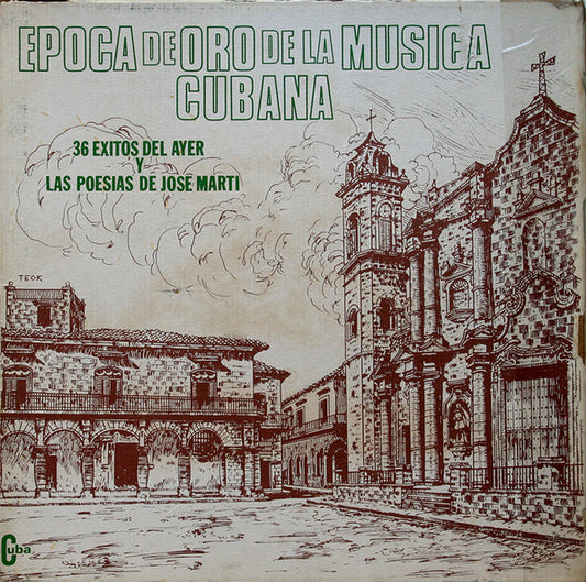 Various : Epoca De Oro De La Musica Cubana (36 Exitos Del Ayer Y Las Poesías De Jose Marti) (4xLP, Comp + Box)