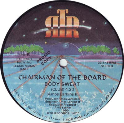 Chairman Of The Board (3) : Body Sweat (12", Promo)