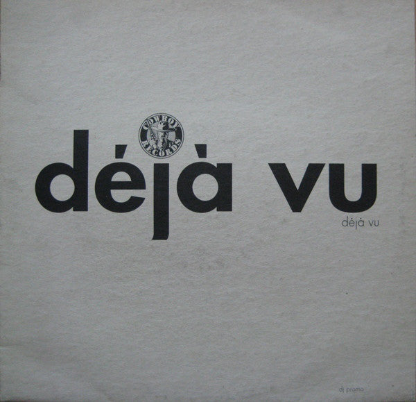 Deja Vu : Deja Vu (2x12", Promo)