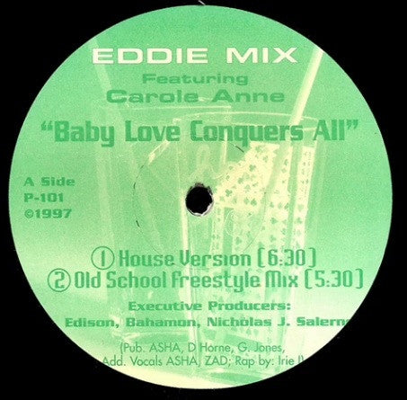 Eddie Mix featuring Carole Anne : Baby Love Conquers All (12")