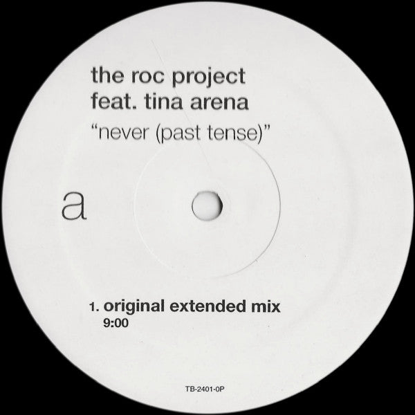 The Roc Project Feat. Tina Arena : Never (Past Tense) (12", Promo)