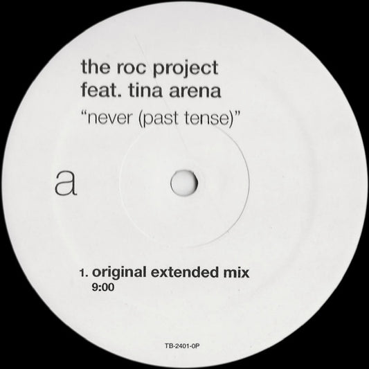 The Roc Project Feat. Tina Arena : Never (Past Tense) (12", Promo)