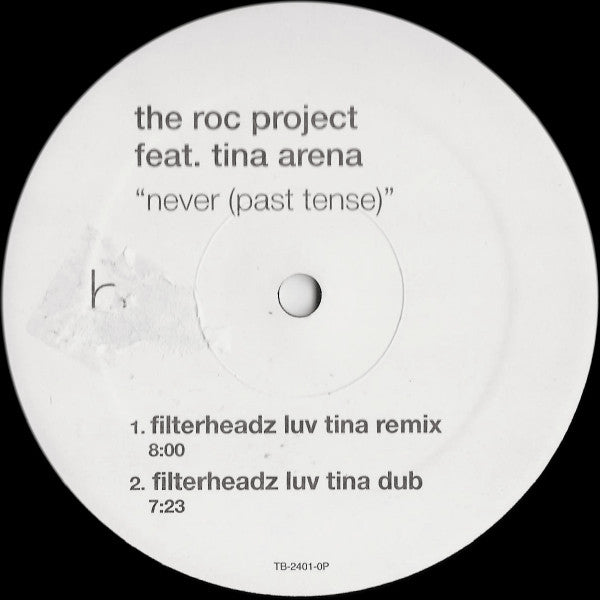 The Roc Project Feat. Tina Arena : Never (Past Tense) (12", Promo)