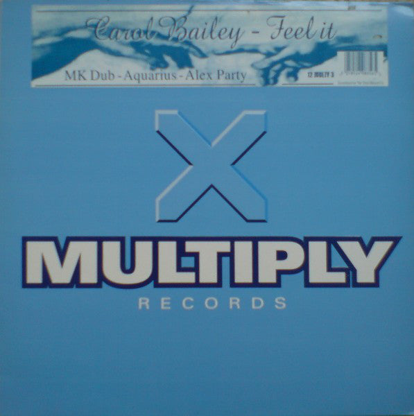 Carol Bailey : Feel It (12")