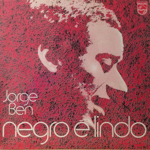 Jorge Ben : Negro É Lindo (LP, Album, RE)