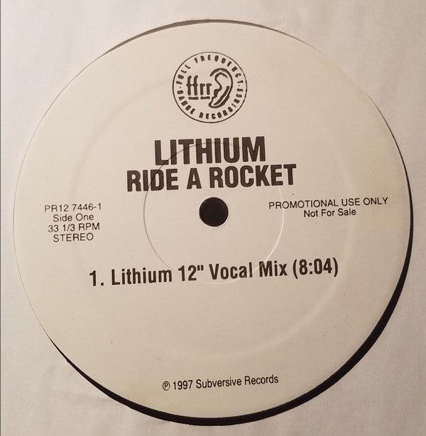 Lithium : Ride A Rocket (12", Promo)