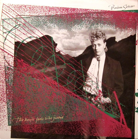 Brian Setzer : The Knife Feels Like Justice (LP, Album, Spe)