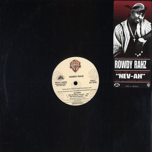 Rowdy Rahz : Nev-Ah (12", Promo)