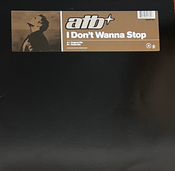 ATB : I Don't Wanna Stop (12")