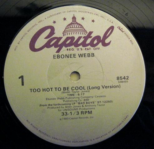 Ebonee Webb : Too Hot To Be Cool (12")