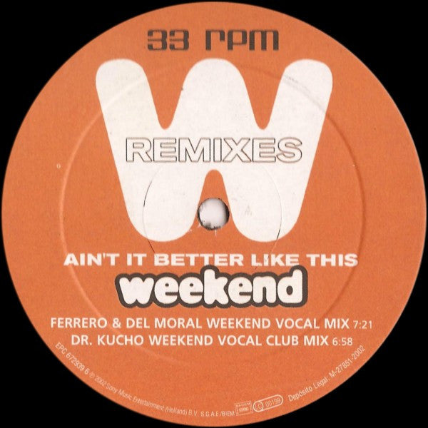 Mónica Naranjo : Ain't It Better Like This (Weekend Remixes) (12", Single)