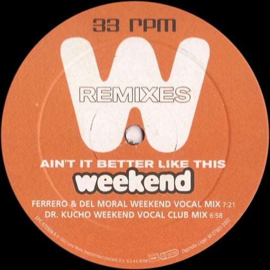 Mónica Naranjo : Ain't It Better Like This (Weekend Remixes) (12", Single)