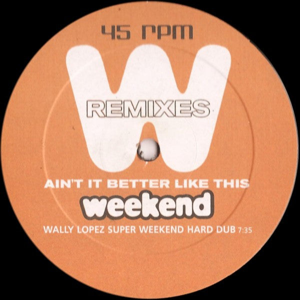 Mónica Naranjo : Ain't It Better Like This (Weekend Remixes) (12", Single)