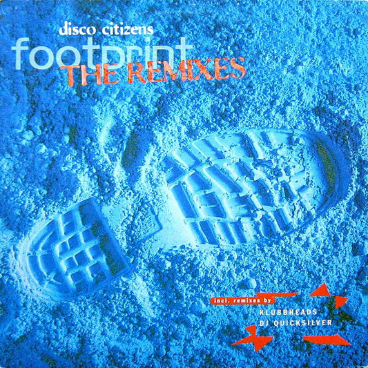 Disco Citizens : Footprint (The Remixes) (12")