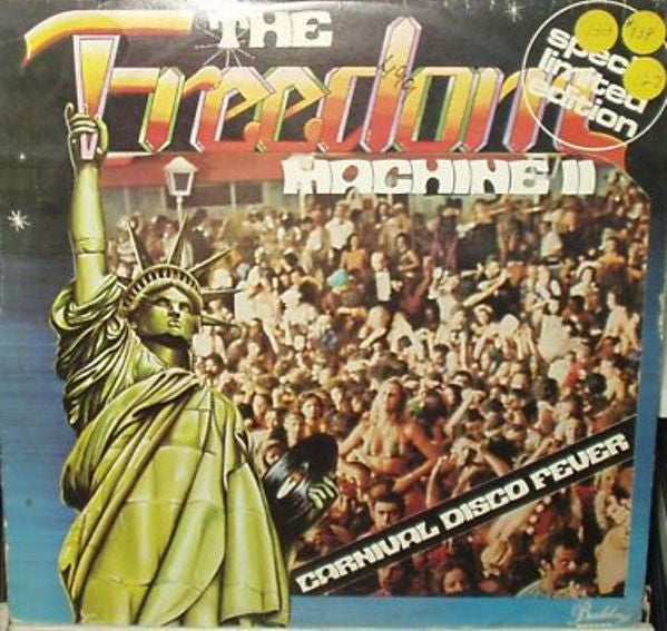 The Freedom Machine : The Freedom Machine II - Carnival Disco Fever (LP, Album, Ltd, S/Edition)