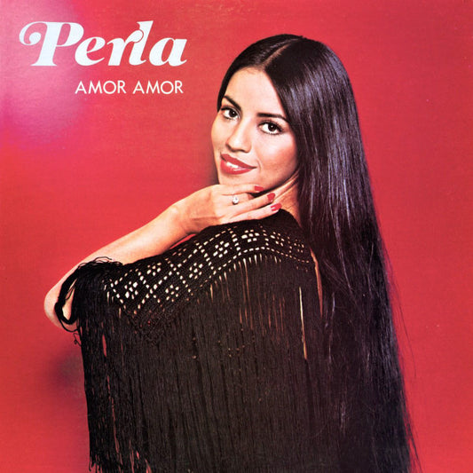 Perla (4) : Amor Amor (LP, Album)