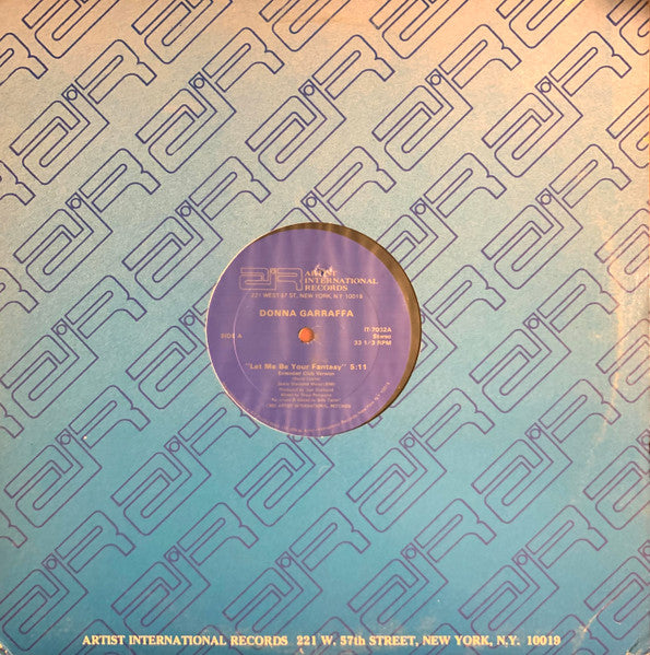 Donna Garraffa : Let Me Be Your Fantasy (12")