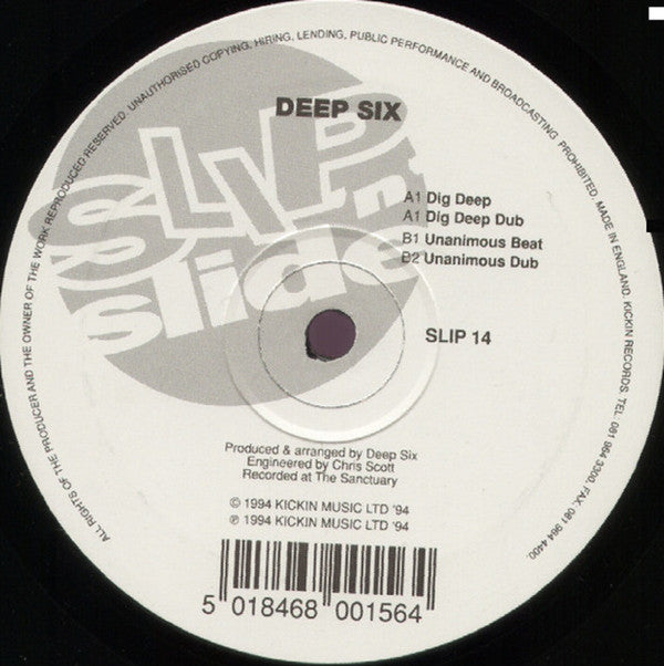 Deep Six : Dig Deep / Unanimous (12")