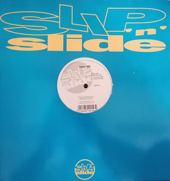 Deep Six : Dig Deep / Unanimous (12")