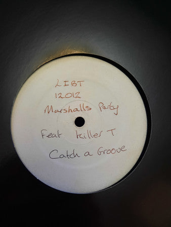 Marshall's Party Feat. Killer T : Catch A Groove (12", W/Lbl)