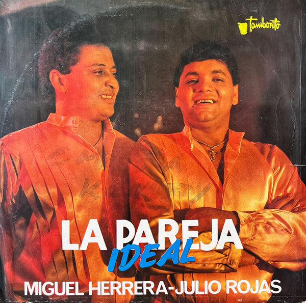 Miguel Herrera - Julio Rojas (3) : La Pareja Ideal Vol. 1 (LP, Album)