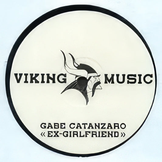Gabe Catanzaro : Ex-Girlfriend (12")