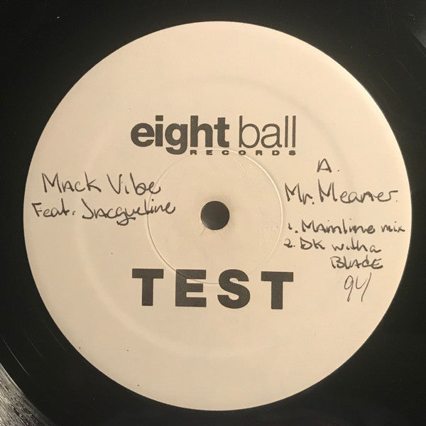 The Mack Vibe Feat. Jacqueline : Mr. Meaner (Mis-De-Meanor) (12", TP)