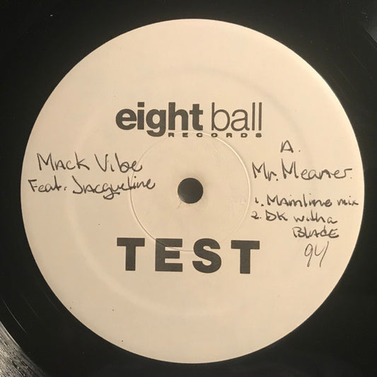 The Mack Vibe Feat. Jacqueline : Mr. Meaner (Mis-De-Meanor) (12", TP)
