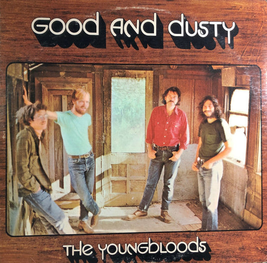 The Youngbloods : Good And Dusty (LP, Album)