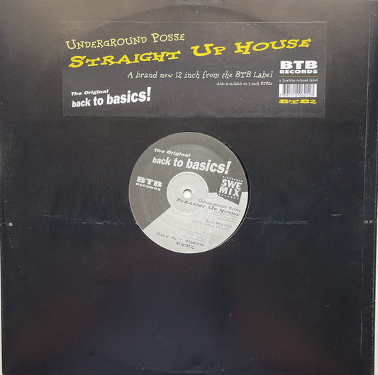 Underground Posse : Straight Up House (12")