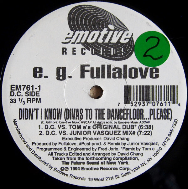 E.G. Fullalove : Didn't I Know (Divas To The Dancefloor...Please) (12")