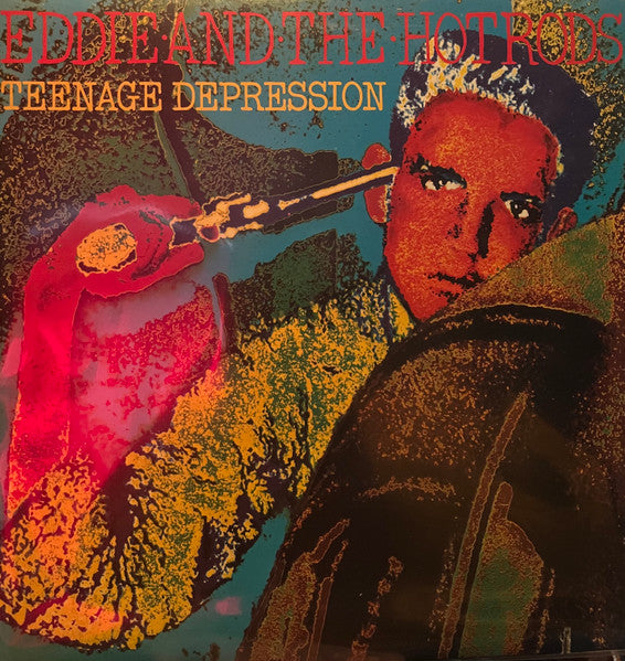 Eddie And The Hot Rods : Teenage Depression (LP, Album, Ter)