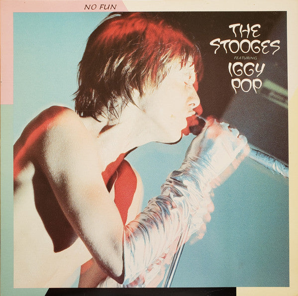 The Stooges Featuring Iggy Pop : No Fun (LP, Comp)