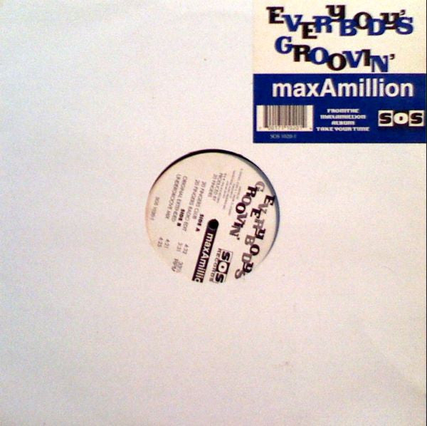 Max-A-Million : Everybody's Groovin' (12")